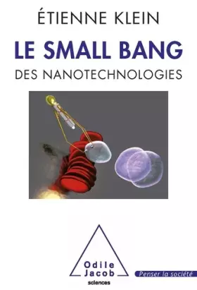 Couverture du produit · Le small bang des nanotechnologies
