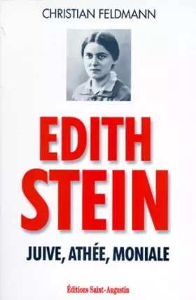 Couverture du produit · Edith Stein. Juive, athée, moniale