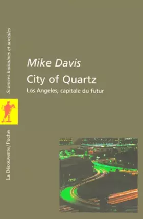 Couverture du produit · City of Quartz : Los Angeles, capitale du futur