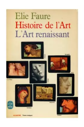 Couverture du produit · Histoire de l'art renaissant / Elie Faure / Réf558