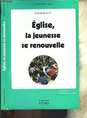 Couverture du produit · Eglise, la jeunesse se renouvelle