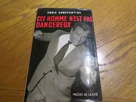 Couverture du produit · Cet homme n'est pas dangereux