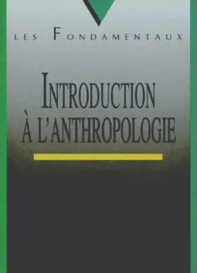 Couverture du produit · Introduction à l'anthropologie