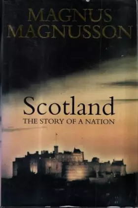 Couverture du produit · Scotland: The Story of a Nation