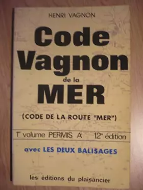Couverture du produit · Code Vagnon de la mer : Code de la route mer... permis A