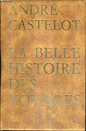 Couverture du produit · La belle histoire des voyages