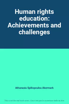 Couverture du produit · Human rights education: Achievements and challenges