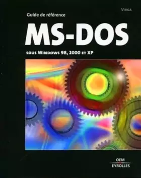 Couverture du produit · Prise en main de MS-DOS sous Windows 98 et XP