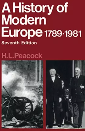 Couverture du produit · A History of Modern Europe 1789-1981