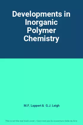 Couverture du produit · Developments in Inorganic Polymer Chemistry