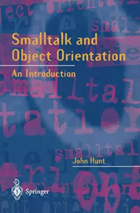Couverture du produit · Smalltalk and Object Orientation: An Introduction