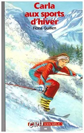 Couverture du produit · Carla aux sports d'hiver (Carla s'en mêle !.)