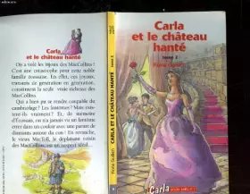 Couverture du produit · Carla et le chateau hante - tome 2