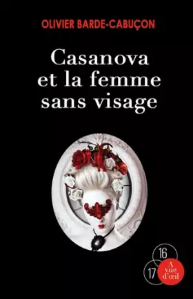 Couverture du produit · Une enquête du commissaire aux morts étranges : Casanova et la femme sans visage