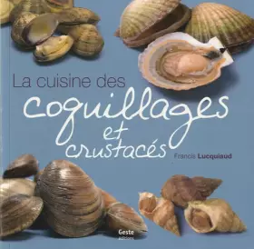 Couverture du produit · Cuisine des coquillages et crustacés