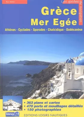 Couverture du produit · Guide nautique des Côtes et Iles Grecques: Tome 2, Mer Egée : Athènes, Cyclades, Sporades, Dodécanèse