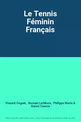 Couverture du produit · Le Tennis Féminin Français