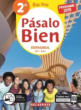 Couverture du produit · Pásalo Bien Espagnol 2de Bac Pro (2019) - Pochette élève