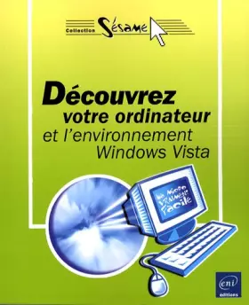 Couverture du produit · Découvrez votre ordinateur et l environnement Windows Vista