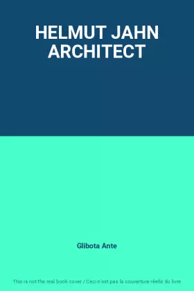 Couverture du produit · HELMUT JAHN ARCHITECT