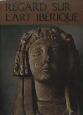Couverture du produit · Regard sur l'art ibérique