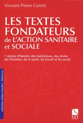 Couverture du produit · Les Textes fondateurs de l'action sanitaire et sociale