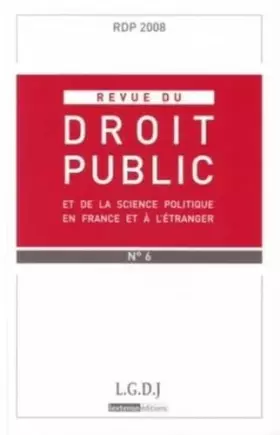 Couverture du produit · REVUE DE DROIT PUBLIC RDP N 6 2008
