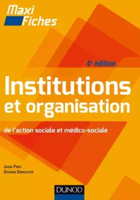 Couverture du produit · Maxi Fiches - Institutions et organisation de l'action sociale et médico-sociale