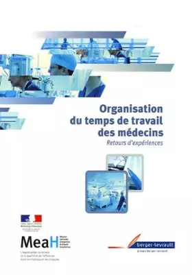 Couverture du produit · Organisation du temps de travail des médecins: Retours d'expériences