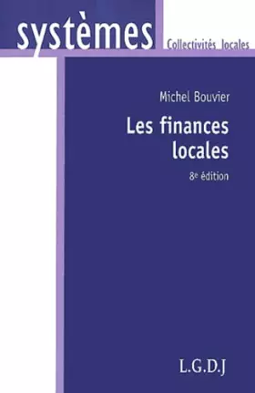 Couverture du produit · Les finances locales, 8e édition