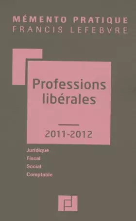 Couverture du produit · Professions libérales 2011-2012