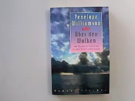 Couverture du produit · Über den Wolken : Roman  [eine Fliegerin aus Leidenschaft in einem Wettstreit ohne Grenzen].