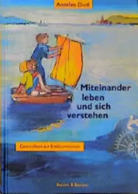 Couverture du produit · Miteinander leben und sich verstehen