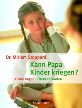 Couverture du produit · Kann Papa Kinder kriegen?