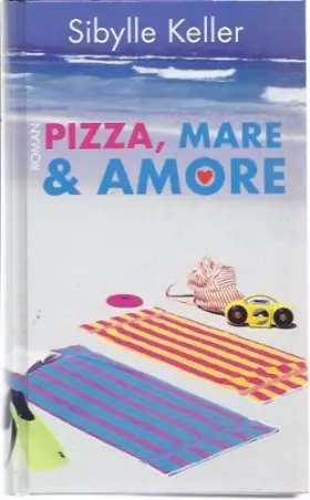 Couverture du produit · Pizza, Mare & Amore