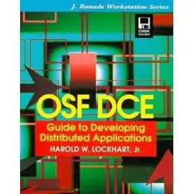Couverture du produit · Osf Dce: Guide to Developing Distributed Applications