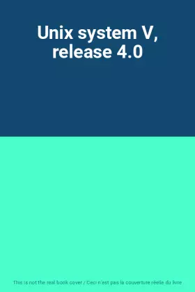 Couverture du produit · Unix system V, release 4.0