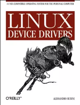 Couverture du produit · Linux Device Drivers  (en anglais)