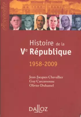 Couverture du produit · Histoire de la 5e République : (1958-2009)