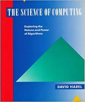 Couverture du produit · The Science of Computing: Exploring the Nature and Power of Algorithms