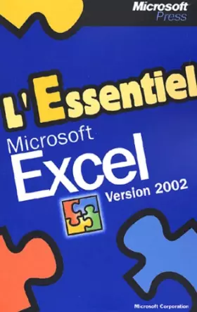 Couverture du produit · L'Essentiel Microsoft Excel Version 2002
