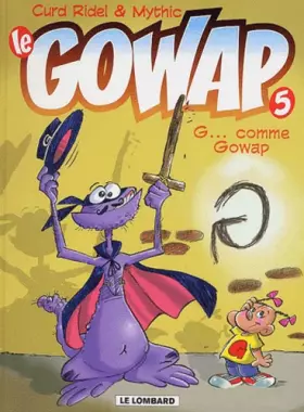 Couverture du produit · Le Gowap Tome 5 : G... comme Gowap