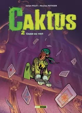 Couverture du produit · Caktus, tome 2 : Game au vert