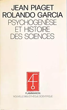 Couverture du produit · Psychogénèse et histoire des sciences