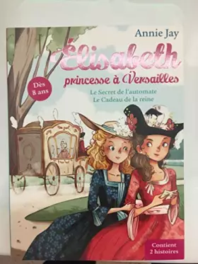 Couverture du produit · Elisabeth Princesse à Versailles - Tome 1 et 2