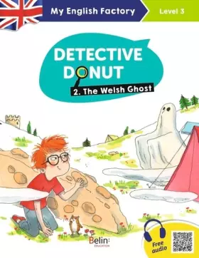 Couverture du produit · My English Factory - Detective Donut 2. The Welsh Ghost (Level 3)