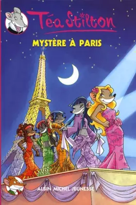 Couverture du produit · Mystere a Paris N4 (Geronimo Stilton: Thea Stilton)