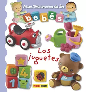 Couverture du produit · MINI DICCIONARIO DE LOS BEBÉS, LOS JUGUETES
