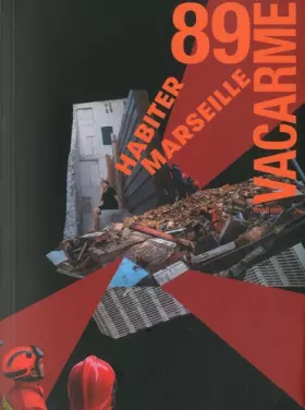 Couverture du produit · Vacarme N 89 Habiter Marseille - Fevrier 2020