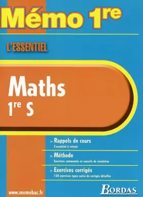Couverture du produit · MEMO ESSENTIEL MATHS 1ERE S (Ancienne Edition)
